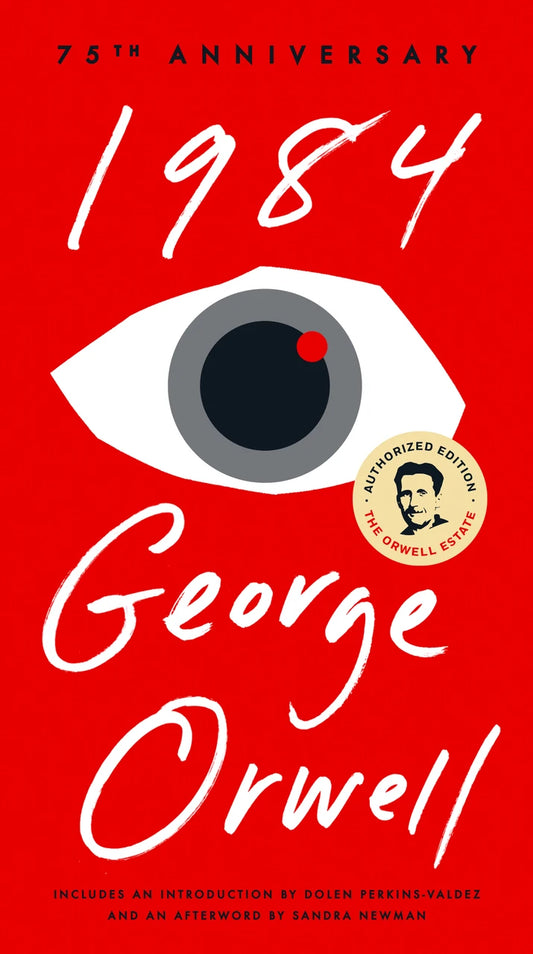 Front cover of 1984 by George Orwell, Signet Classics 75th Anniversary mass market paperback